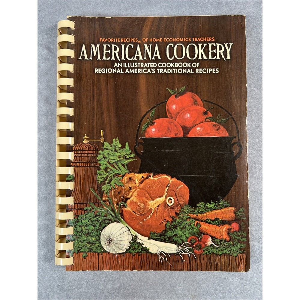 Americana Cookery Favorite Recipes of Home Economic Teachers 1971 Cookbook Vtg